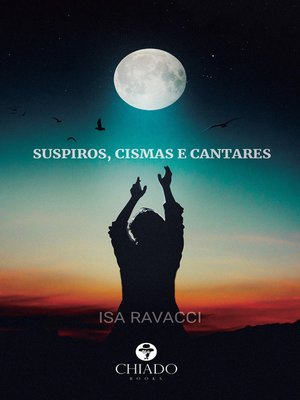 cover image of Suspiros, cismas e cantares
